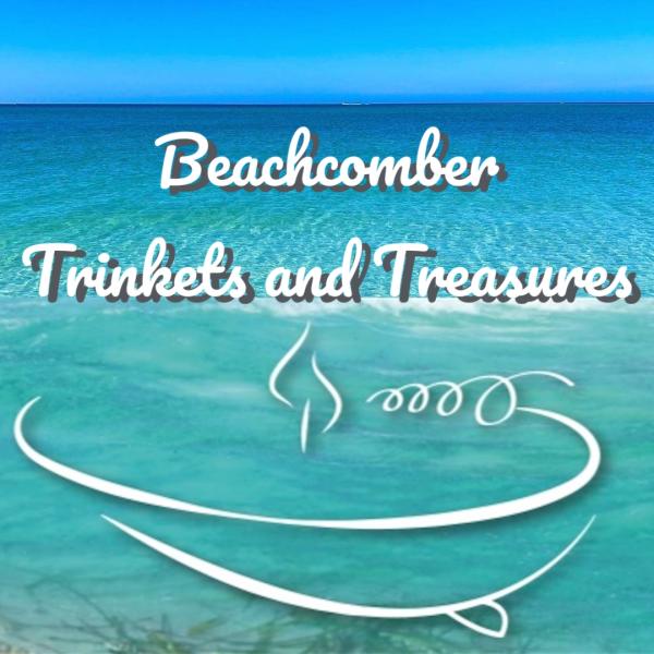 Beachcomber Trinkets and Treasures