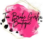 Too Broke Girls Boutique