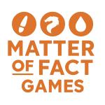 Matter of Fact Games