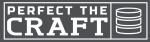 Perfect The Craft