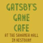Gatsby's Game Cafe