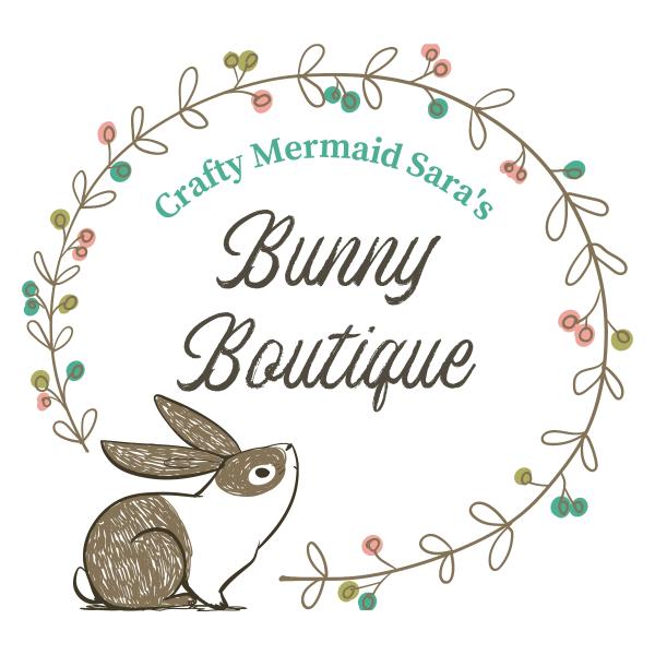 Crafty Mermaid Sara's Bunny Boutique