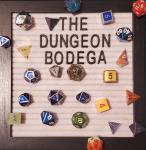 The Dungeon Bodega
