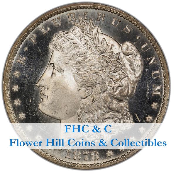 Flower Hill Coins & Collectibles