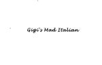 Gigi&rsquo;s Mad Italian