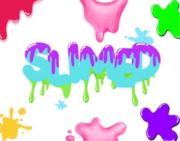 Slimed