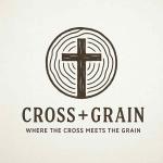 Cross + Grain