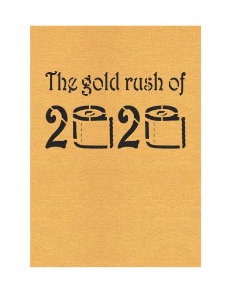 The Gold Rush Of 2020 - Limited Edition picture