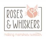 Roses & Whiskers