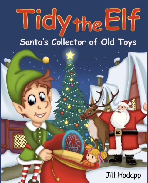 Tidy the Elf: A Holiday Book and Tradition