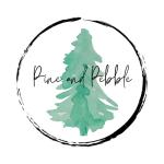 Pine and Pebble