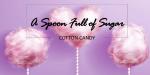 A Spoonfull of Sugar