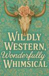 Niks Western Whimsy