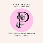Pink Petals and Blooms LLC