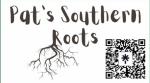 Pats's Southern Roots