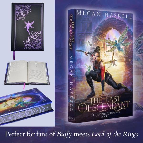 The Last Descendant (The Sanyare Chronicles, Book 1) Deluxe Special Edition  Hardcover