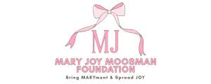 Mary Joy Moosman Foundation