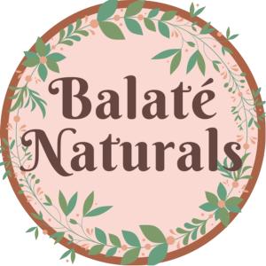 Balat&eacute; Naturals