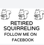Retired Squirreling