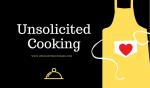 Unsolicited Cooking