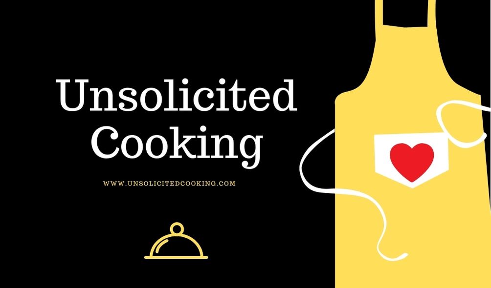 Unsolicited Cooking