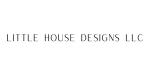 Little House Designs LLC