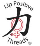 Lip Positive Threads