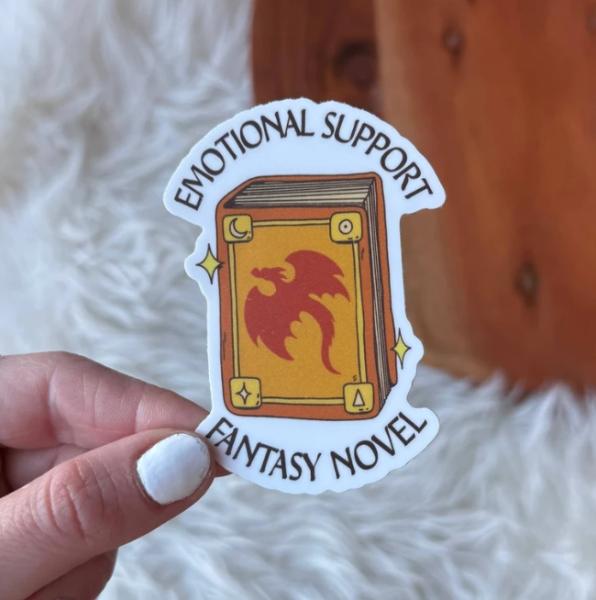 "Emotional support fantasy novel" Book Sticker
