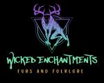 Wicked Enchantments Furs & Folklore