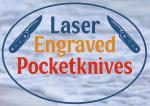 Laser Engraved Pocketknives
