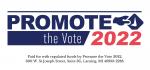Promote the Vote 2022