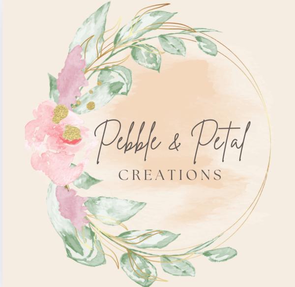 Pebble & Petal Creations