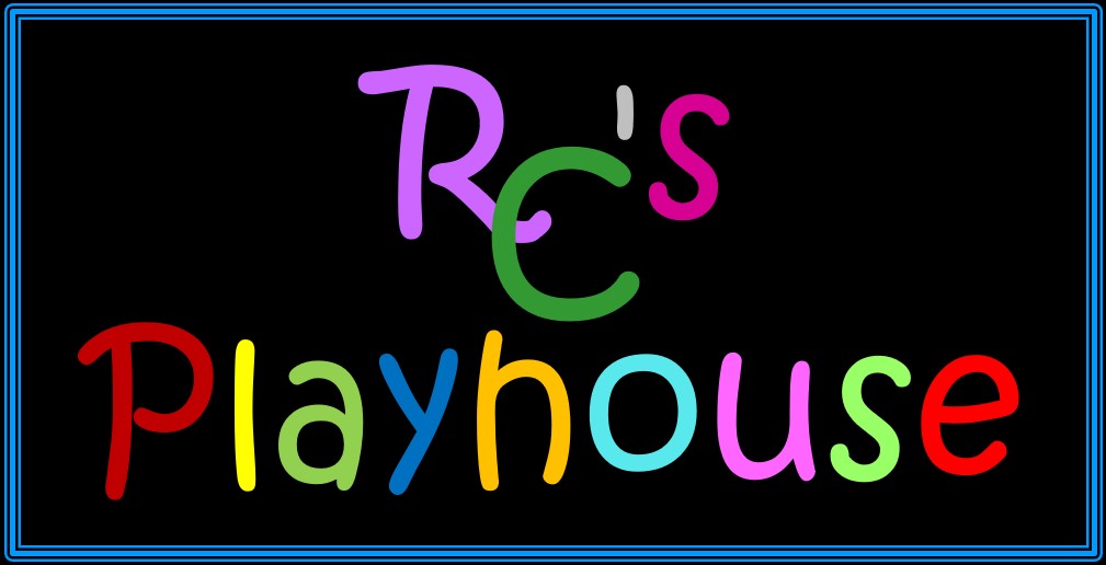 RC's Playhouse