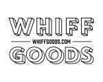 WHIFF GOODS