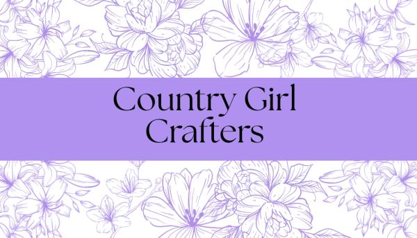 Country Girl Crafters