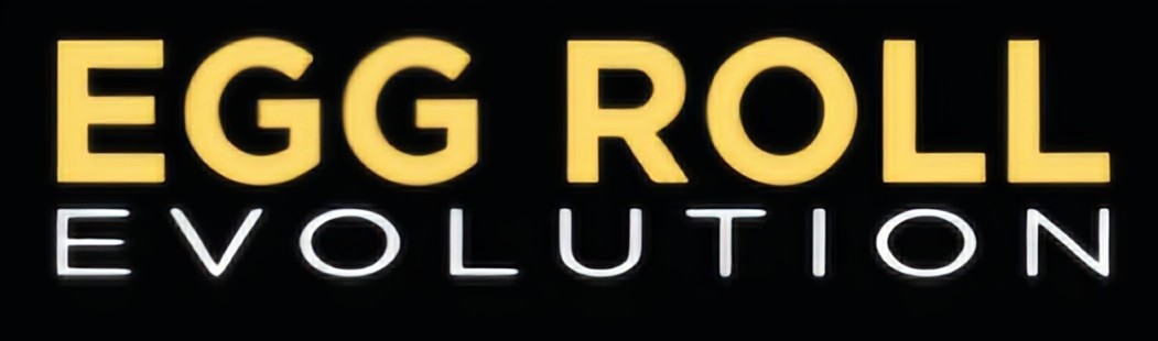 Egg Roll Evolution