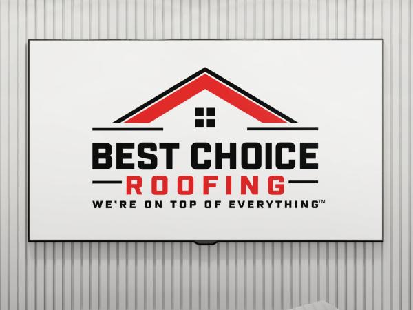 Best choice roofing