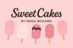Sweet Cakes by Erica McCann