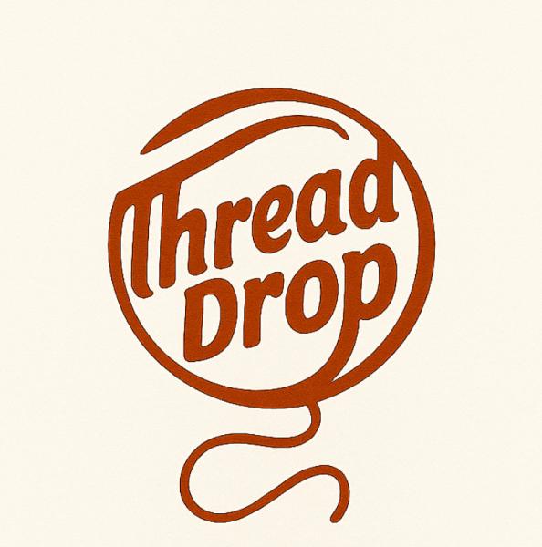 Thread Drop