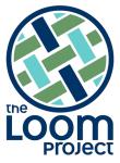The Loom Project
