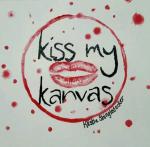 Kiss My Kanvas by Klistie Shingledecker