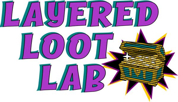 Layered Loot Lab