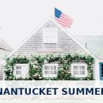 NANTUCKET SUMMER