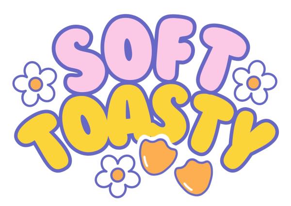 Soft Toasty