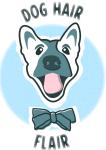 Dog Hair Flair