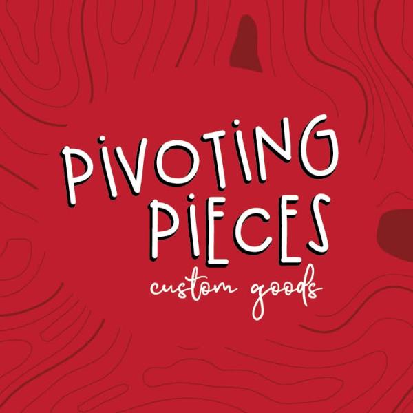 Pivoting Pieces