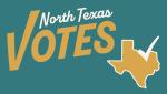 North Texas Votes