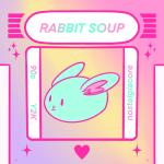 Rabbit Soup