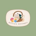 Delicate Messages