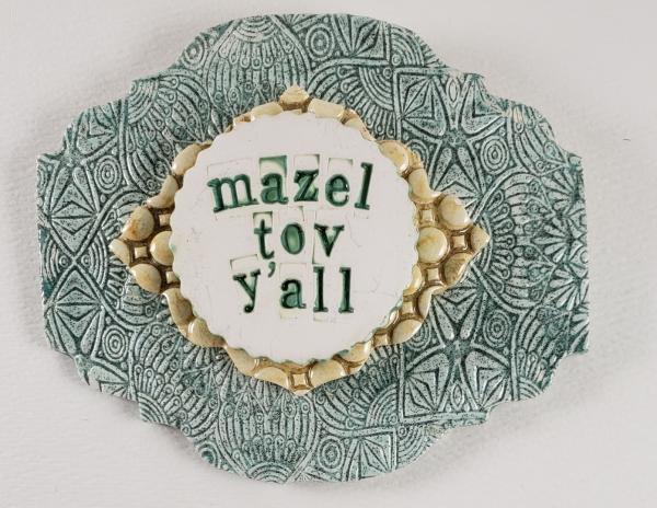 "Mazel Tov Y'all" Word Plaque